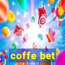 coffe bet